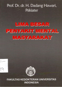 Lima Besar Penyakit Mental Masyarakat