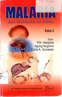 Malaria: dari molekuler ke klinis
