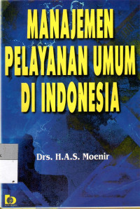 Manajemen Pelayanan Umum Di Indonesia