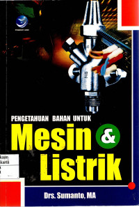 Pengetahuan Bahan Untuk Mesin & Listrik