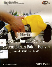 Modul Pemeliharaan/Servis Sistem Bahan Bakar Bensin