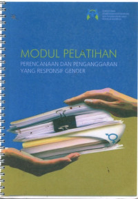 Modul Pelatihan Perencanaan dan Penganggaran yang Responsif Gender