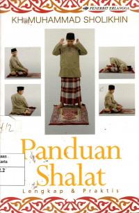 Panduan Shalat Lengkap & Praktis