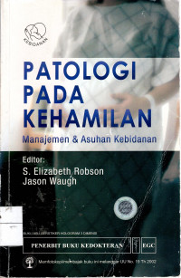 Patologi Pada Kehamilan: manajemen & asuhan kebidanan