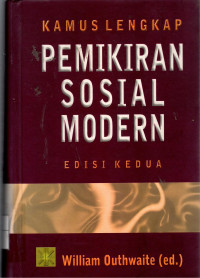 Kamus Lengkap Pemikiran Sosial Modern