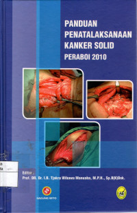 Panduan Penatalaksanaan Kanker Solid Peraboi 2010