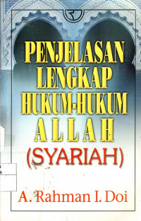 Penjelasan Lengkap Hukum-Hukum Allah (Syariah)