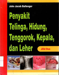 Penyakit Telinga, Hidung, Tenggorok, Kepala, dan Leher Jilid Dua