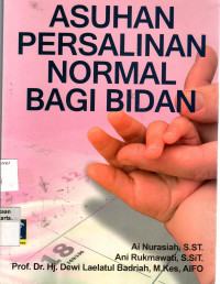 Asuhan Persalinan Normal Bagi Bidan