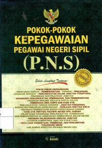 Pokok-Pokok Kepegawaian Pegawai Negeri Sipil, Edisi Lengkap