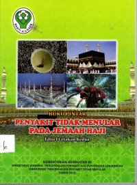 Buku Pintar Penyakit Tidak Menular Pada Jemaah Haji