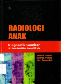 Radiologi Anak: diagnostik gambar 201 kasus pendidikan dengan 374 foto