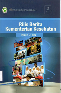 Rilis Berita Kementerian Kesehatan, Tahun 2008