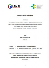 Strategi Optimalisasi Pengendalian Internal Pengelolaan Keuangan Melalui Pedoman Pelaksanaan Anggaran Rumah Sakit (PP Air) pada Rumah Sakit Badan Layanan Umum Rumah Sakit Jiwa Prof. Dr. Soerojo Magelang