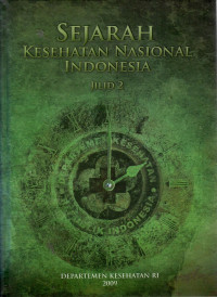 Sejarah Kesehatan Nasional Indonesia Jilid 2