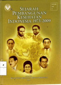 Sejarah Pembangunan Kesehatan Indonesia 1973-2009