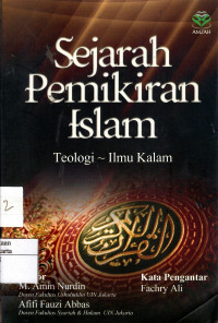 Sejarah Pemikiran Islam: teologi ilmu kalam