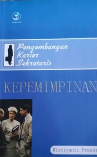 Pengembangan Karier Sekretaris - Kepemimpinan