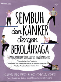 Sembuh Dari Kanker Dengan Berolahraga