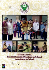 Seminar Nasional Peran Diklat Membentuk ASN Kesehatan yang Profesional Amanah Melayani dan Nasionalis