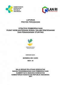 Strategi Pemberdayaan Pusat Kesejahteraan Sosial Dalam Pencegahan dan Penanganan Stunting