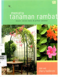 Menata Tanaman Rambat: desain, saran bantu & pilihan tanaman