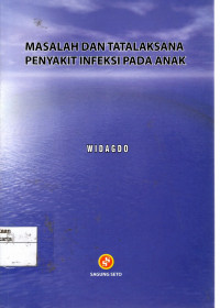 Masalah dan Tatalaksana Penyakit Infeksi Pada Anak