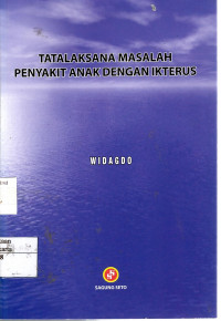 Tatalaksana Masalah Penyakit Anak Dengan Ikterus