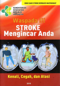 Waspada!!! Stroke Mngincar Anda