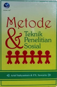 Metode & Teknik Penelitian Sosial