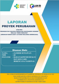 Strategi Peningkatan Cakupan Pemakaian Kontrasepsi Modern Melalui “Gema Kencana” (Gerakan Rumah Sakit Layanan Keluarga Berencana)