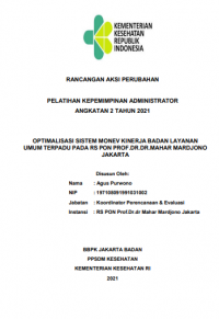 Optimalisasi Sistem Monev Kinerja Badan Layanan Umum Terpandu Pada RS Prof. DR. dr. Mahar Mardjono Jakarta
