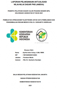 Pembuatan Spreadsheet Elektronik Untuk Data Peminjaman Dan Pengembalian Rekam Medis Di RSJ Dr. Soeharto Heerdjan