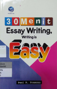 30 Menit Essay Writing, Writing is Easy