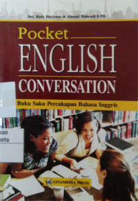 Pocket English Conversation= Buku Saku Percakapan Bahasa Inggris