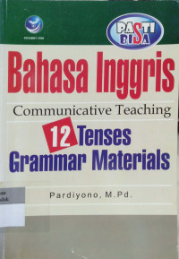 Bahasa Inggris Communicative Teaching 12 Tenses Grammar Materials