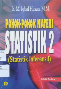 Pokok-Pokok Materi Statistik 2 (Statistik Inferensif)
