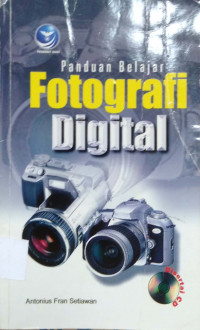 Panduan Belajar Fotografi Digital
