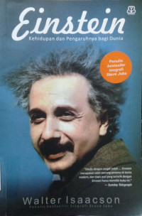 Einstein: kehidupan dan pengaruhnya bagi dunia
