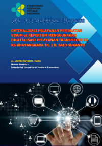 Optimalisasi Pelayanan Pembuatan Visum Et Repertum Menggunakan Digitalisasi Pelayanan Transmedik Di RS Bhayangkara Tingkat I Raden Said Soekanto