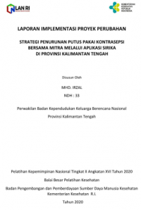 Strategi Penurunan Putus Pakai Kontrasepsi Bersama Mitra Melalui Aplikasi Sirika Di Provinsi Kalimantan Tengah