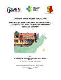 Strategi Pelayanan Milenial Era New Normal di Rumah 
Sakit Bhayangkara Tk III Manado Berbasis Geriatri