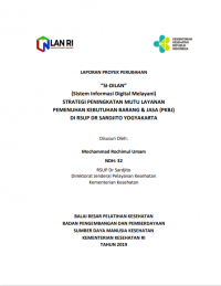 Strategi Peningkatan Mutu Layanan Pemenuhan Kebutuhan Barang & Jasa (PKBJ) di RSUP Dr. Sardjito Yogyakarta