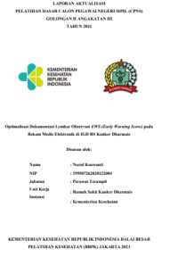 Optimalisasi Dokumentasi Lembar Observasi EWS (Early Warning Score) pada Rekam Medis Elektronik di IGD RS Kanker Dharmais