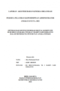 Optimalisasi Sistem Informasi Digital Komite PPI di RS Bhayangkara Tingkat I Raden Said Soekanto Dalam Mendukung Penurunana Angka Infeksi