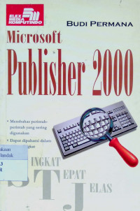 Singkat, Tepat, Jelas -Microsoft Publisher 2000