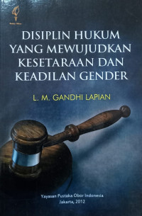 Disiplin Hukum Yang Mewujudkan Kesetaraan dan Keadilan Gender
