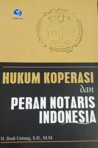 Hukum Koperasi dan Peran Notaris indonesia