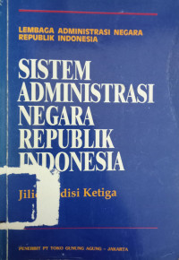 Sistem Administrasi Negara Republik Indonesia