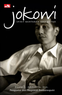 Jokowi: spirit bantaran kali anyar